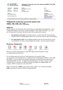 Obligatorisk markering i journal för patient med MRSA, VRE, ESBL