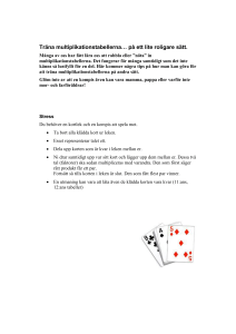 Träna multiplikationstabellerna… på ett lite roligare sätt.