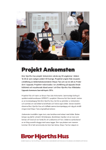 Projekt Ankomsten - Bror Hjorths Hus