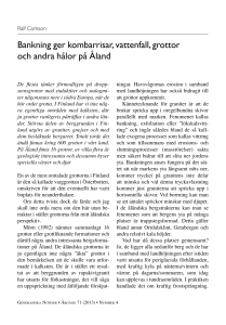 Bankning ger kombarrisar, vattenfall, grottor och andra hålor på Åland
