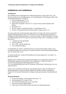Indikationer och riskfaktorer