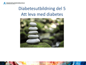 Del 5 Att leva med diabetes APC 2016