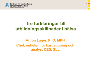 Tre förklaringar till utbildningsskillnader i hälsa