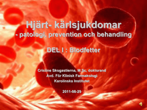 Farmakologisk behandling av blodfetter - Ping Pong
