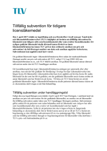 Tillfällig subvention för tidigare licensläkemedel