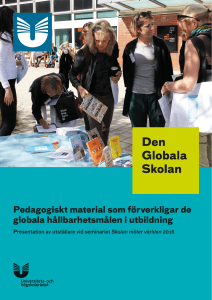 Pedagogiskt material som förverkligar de globala