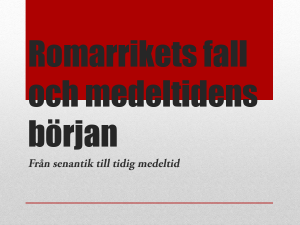 Romarrikets fall och medeltidens början
