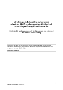 Utredning och behandling av barn med misstänkt ADHD