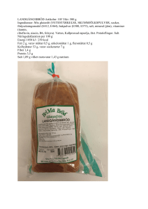 LANDGÅNGSBRÖD Artikelnr: 105 Vikt: 500 g Ingredienser: Mix