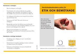 ETIK OCH BEMÖTANDE