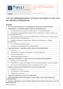 Tull- och skattedeklarationer vid import och export av varor