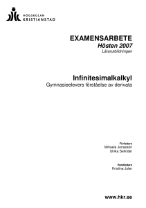 EXAMENSARBETE Infinitesimalkalkyl - HKR