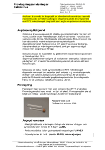 Provtagningsanvisningar Calicivirus Avgränsning/Bakgrund