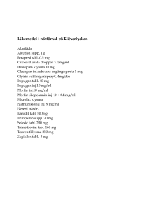 Läkemedel i närförråd på Klöverlyckan