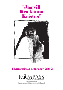 Jag vill lära känna Kristus”