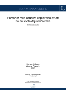 Personer med cancers upplevelse av att ha en kontaktsjuksköterska