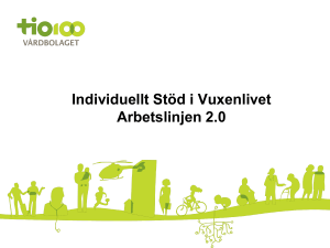 Arbetslinjen - individuellt funktionsstöd med arbetslivsinriktning