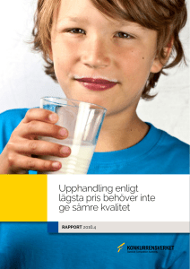 Rapport 2016:4. Upphandling enligt lägsta pris behöver inte ge