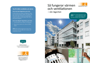 Så fungerar värmen och ventilationen