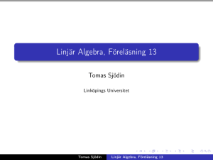 Linjär Algebra, Föreläsning 13 - MAI