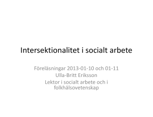 Intersektionalitet i socialt arbete jan 2013