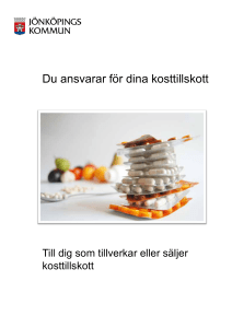 Du ansvarar för dina kosttillskott