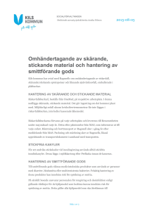 Omhändertagande av skärande, stickande material