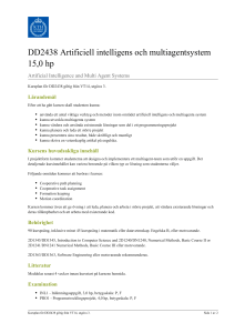 KTH | DD2438 Artificiell intelligens och multiagentsystem 15,0 hp