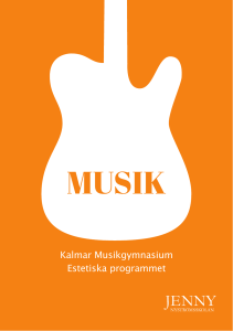 Kalmar Musikgymnasium Estetiska programmet