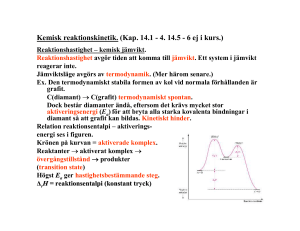 Kemisk reaktionskinetik.