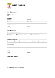 Anmälan/Information på annat sätt