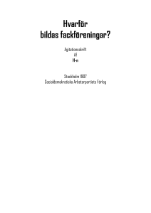 Hvarför bildas fackföreningar