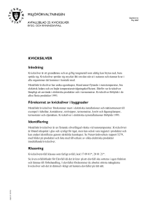 MILJÖFÖRVALTNINGEN KVICKSILVER Inledning Förekomst av