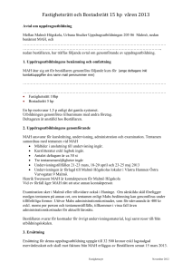 Fastighetsrätt och Bostadsrätt 15 hp våren 2013
